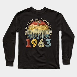 Awesome Since June 1963 Vintage 60th Birthday Party Retro Long Sleeve T-Shirt